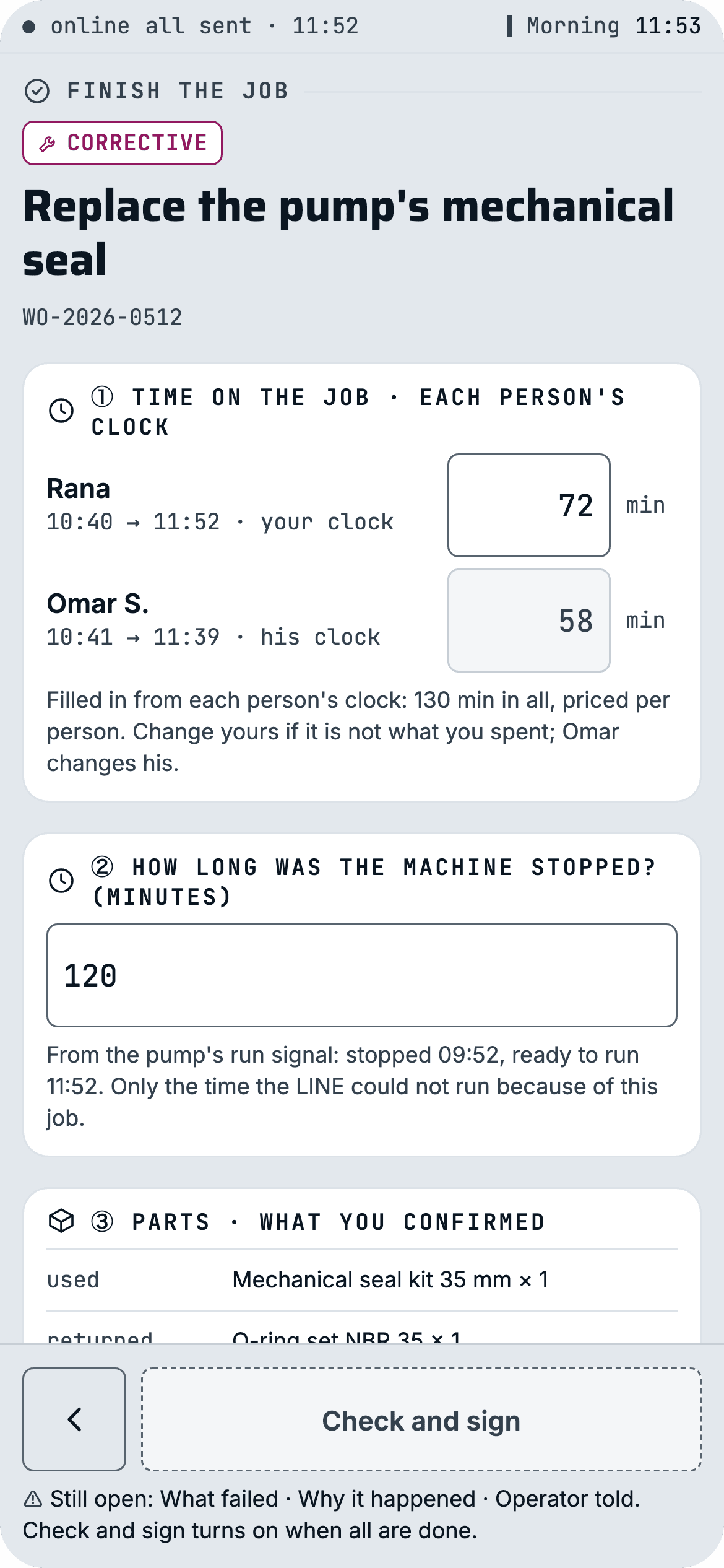 Close-out · time, stop and parts filled in for you